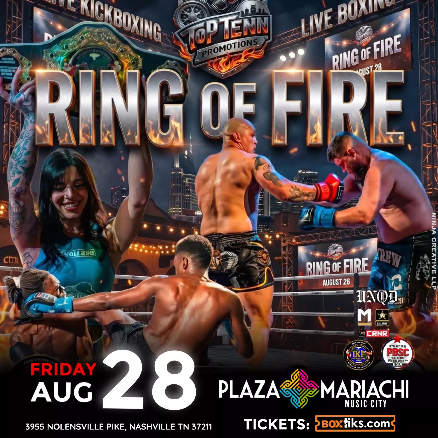 Get information, pick a seat & buy tickets toLive Kickboxing/Ring of Fire Kickboxing Event on Aug 28, 16:00 @Plaza Mariachi KBX | BoxTiks | boxtiks.com