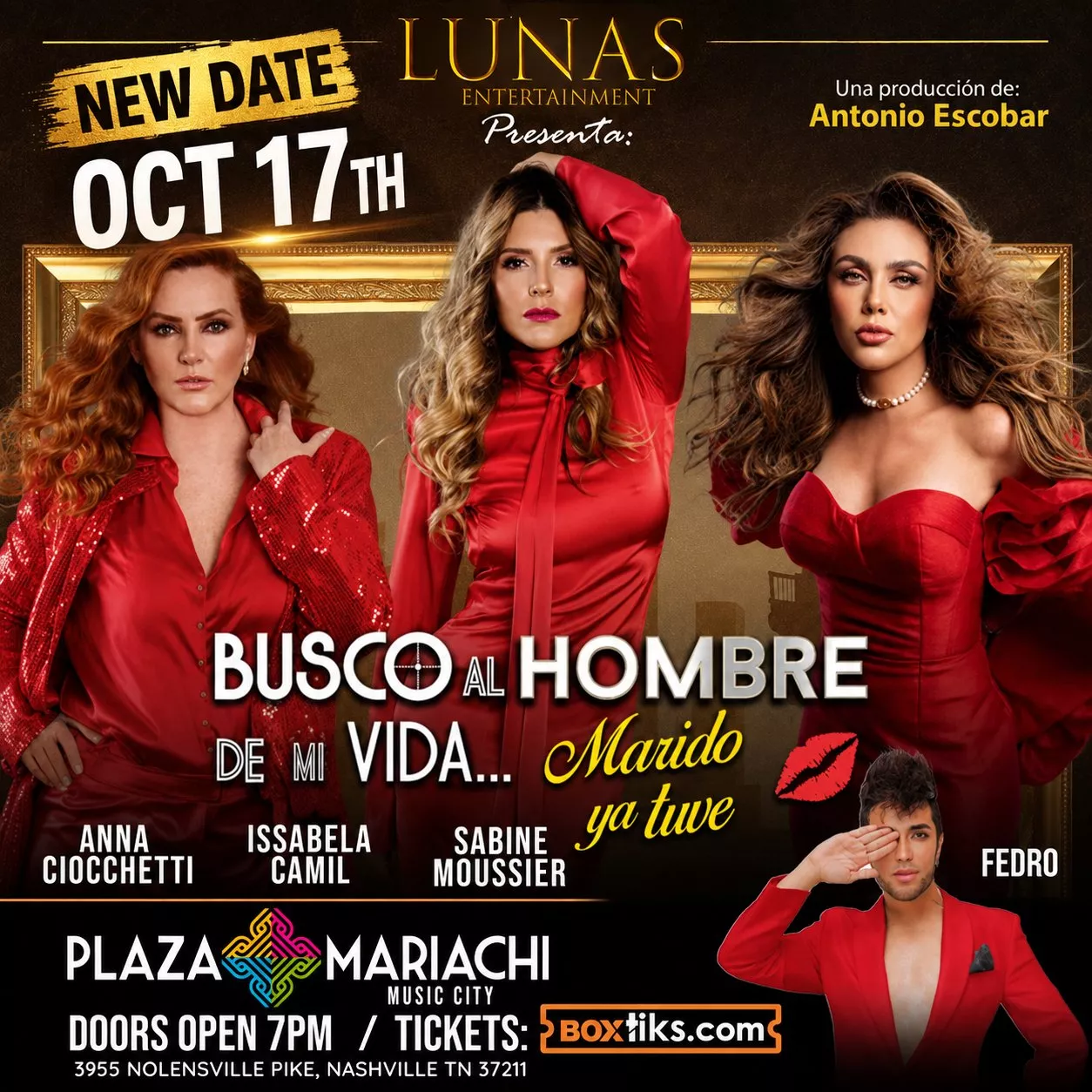 Pick a seat & buy tickets toBusco al Hombre de mi Vida, Marido ya tuve Anna Ciocchetti, Issabela Camil, Sabina Moussier on Oct 17, 19:00 @Plaza Mariachi (Xenote)