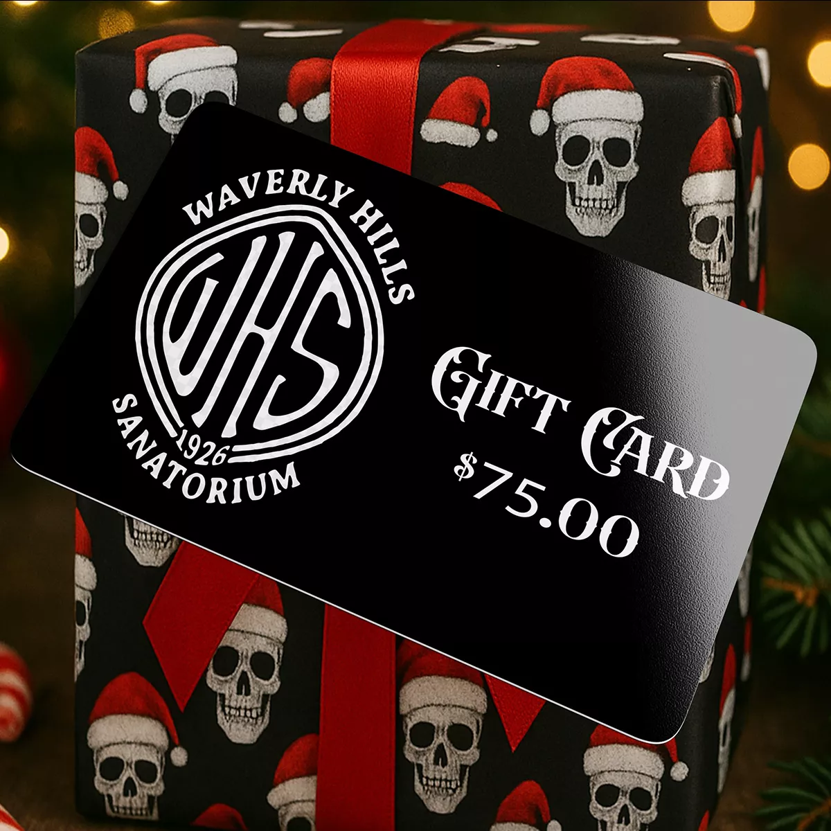 Waverly Hills Sanatorium Gift Card