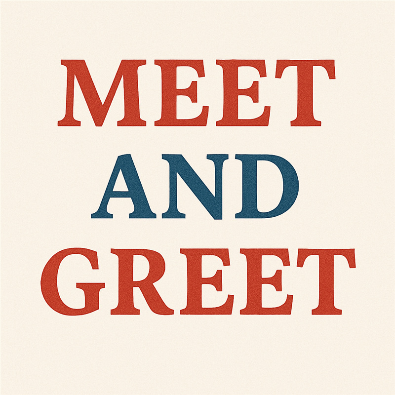 Meet & Greet