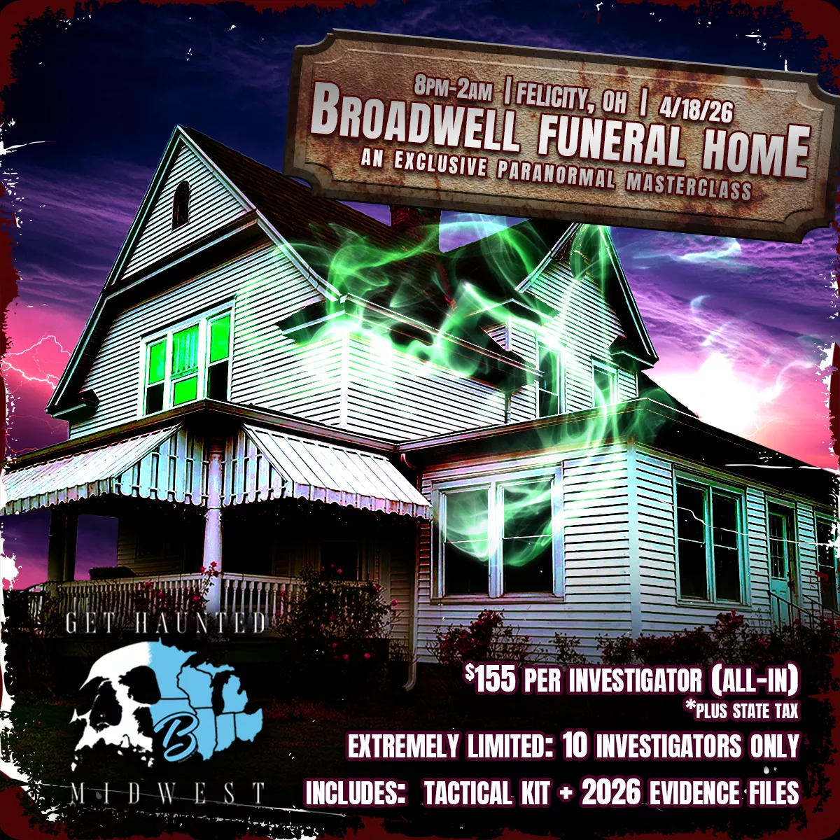Broadwell Funeral Home (April 18) Paranormal Investigation & Ghost Hunt | Felicity, OH image