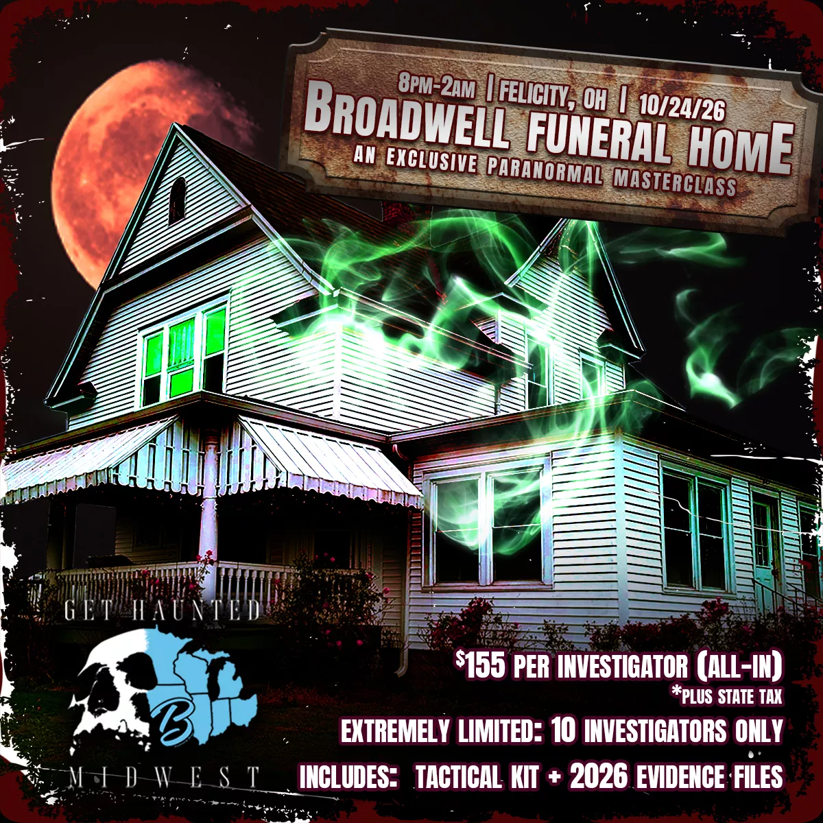 Broadwell Funeral Home (Oct 24) Paranormal Investigation & Ghost Hunt | Felicity, OH image