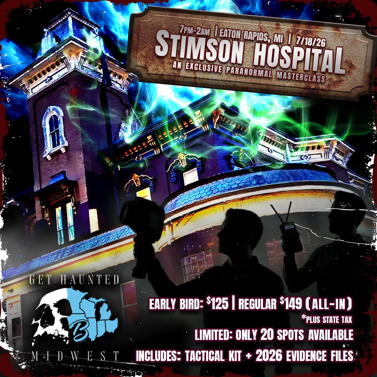 Stimson Hospital (July 18th) Paranormal Investigation & Ghost Hunt | Eaton Rapids, MI image