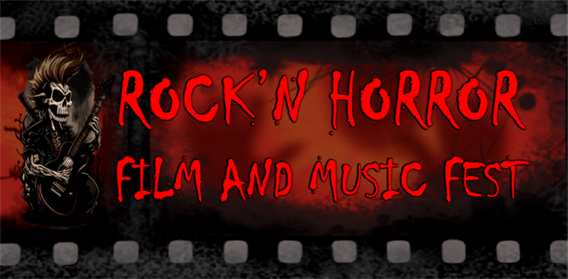 Rock'n Horror Film and Music Fest