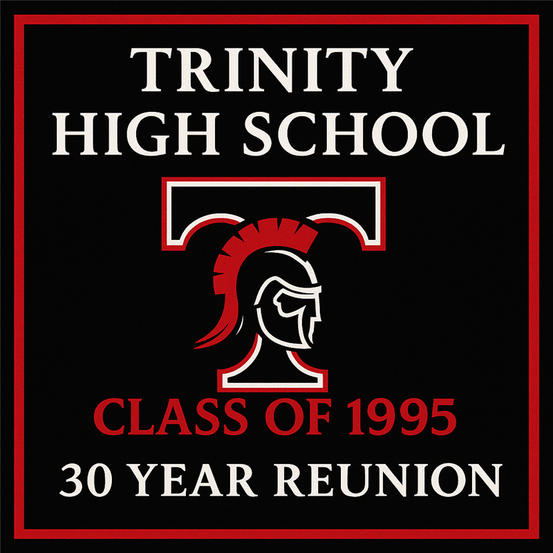 Trinity High School Class of 95 Reunion Mixer