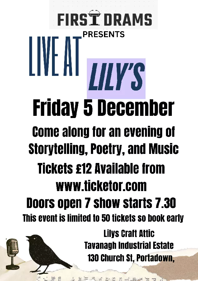 FIRST DRAMS PRESENT LIVE AT LILY'S