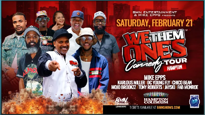 Get Information and buy tickets to We The Ones Comedy Tour 2026 FEB 21 - Hampton Coliseum on 757 EvenT Tixs Com