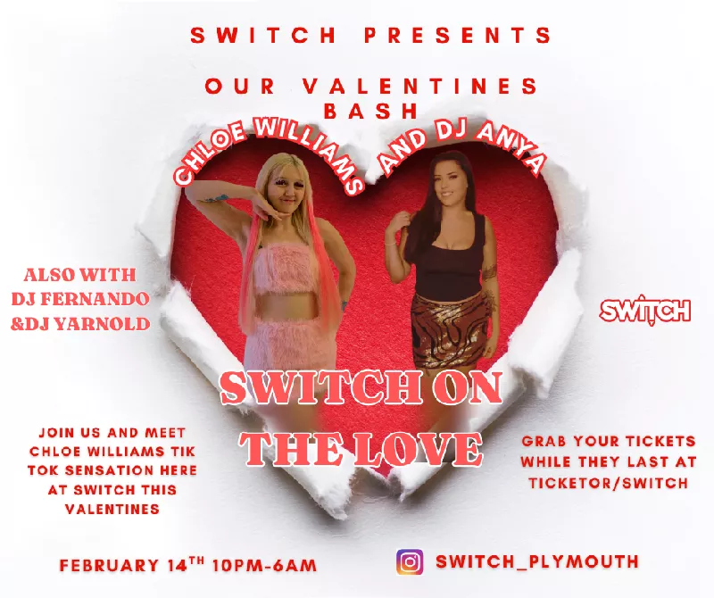 Get Information and buy tickets to SWITCH ON THE LOVE!  on SWITCH Nightclub Plymouth