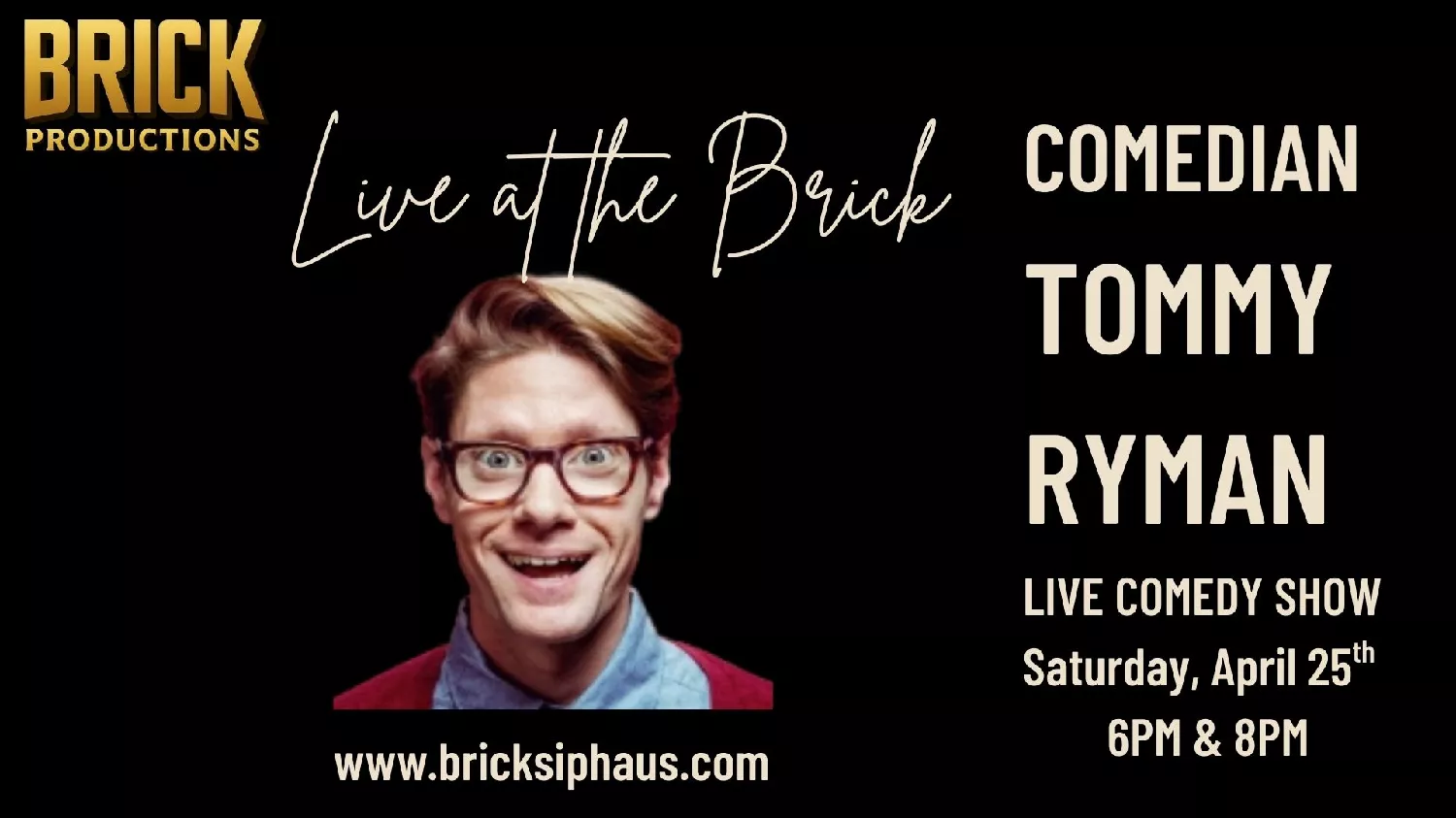 LIVE AT THE BRICK: Comedian TOMMY RYMAN image