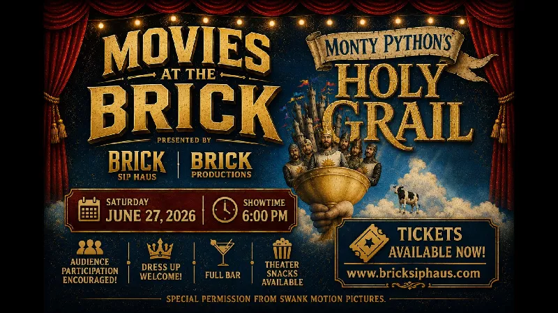 Movies at the Brick Presents: