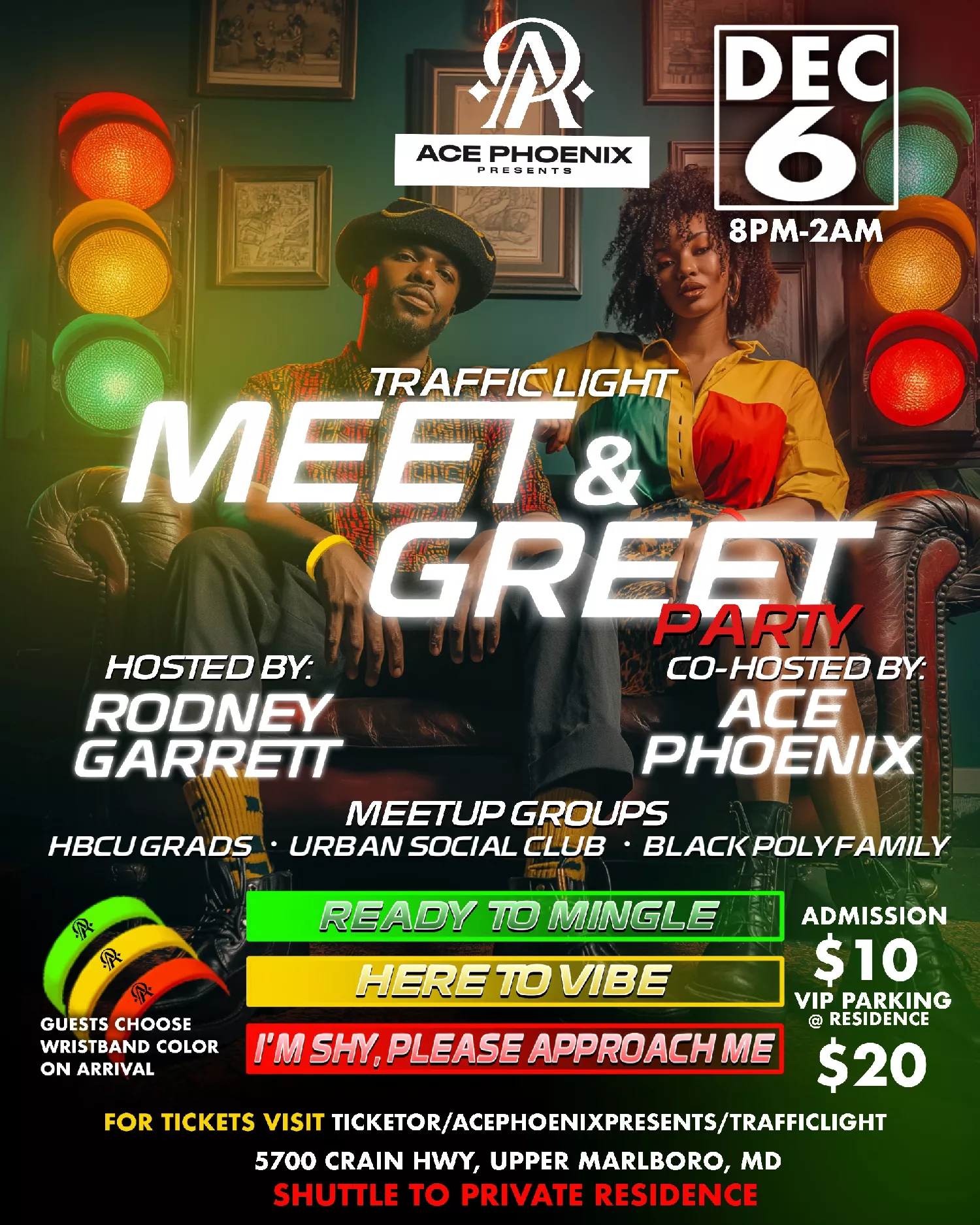 Get information & buy tickets toTraffic Light Meet & Greet Party  on Dec 06, 20:00 @Phoenix Lounge: | Ace Phoenix Presents | acephoenixpresents