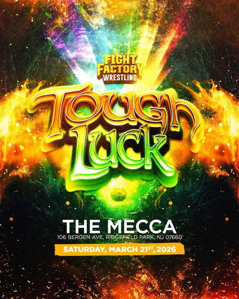 Fight Factory Wrestling Presents: Tough Luck image