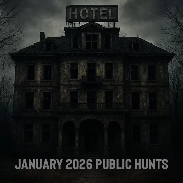 JANUARY PUBLIC GHOST HUNTS