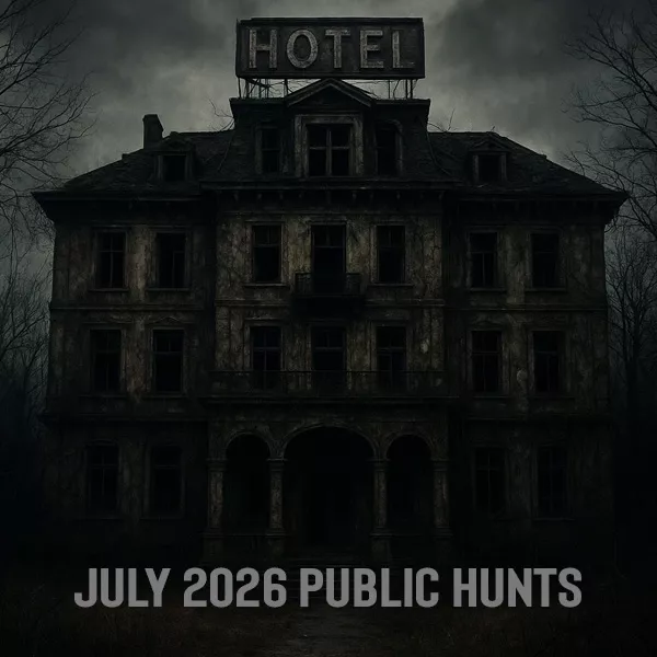 JULY PUBLIC GHOST HUNTS