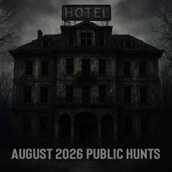 AUGUST PUBLIC GHOST HUNTS