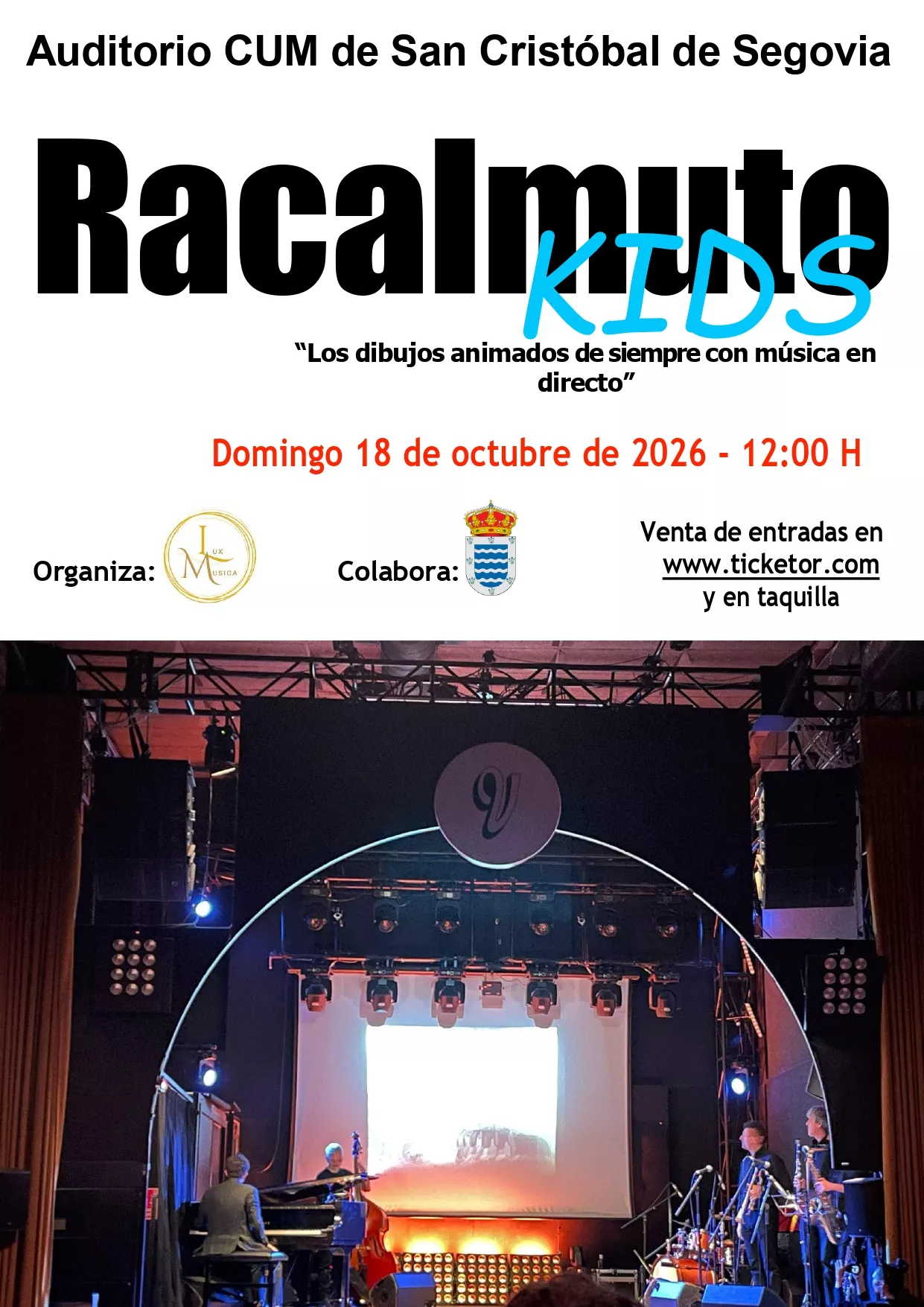 Get information & buy tickets toRacalmuto Jazz Kids Los dibujos animados de siempre con música en directo on Oct 18, 00:00 @Sala CUM San Cristóbal de Segovia