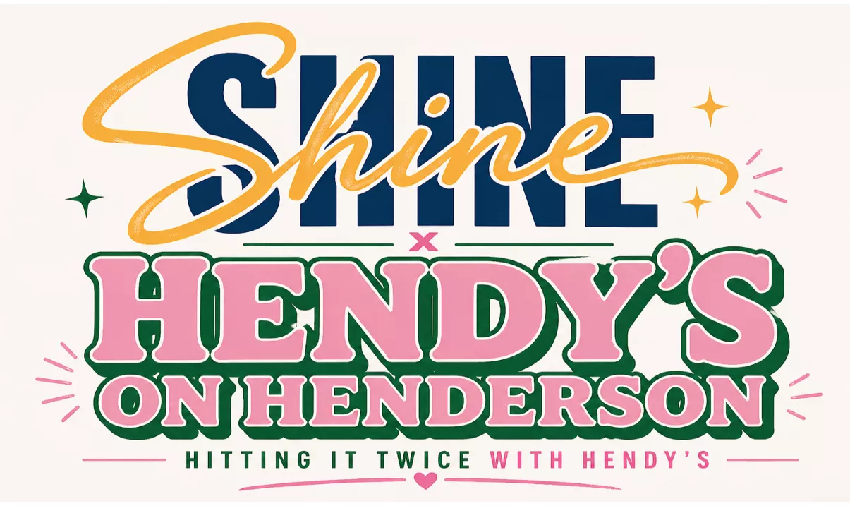 SHINE x HENDY’S image