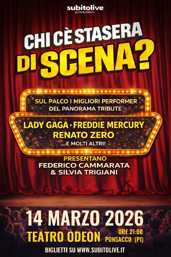 CHI C’È STASERA DI SCENA !