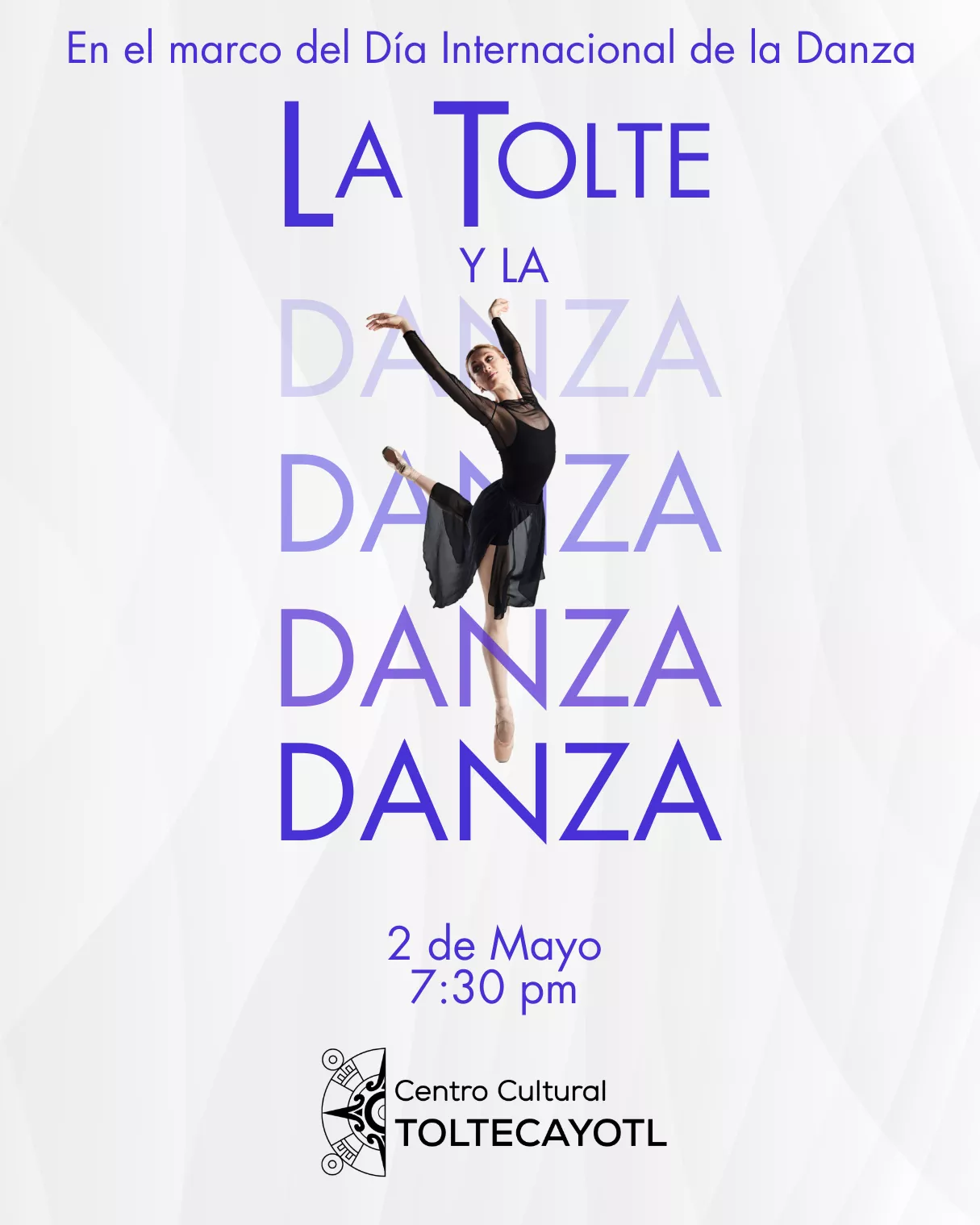 Get information & buy tickets toLA TOLTE Y LA DANZA Encuentro artístico on May 02, 19:30 @Centro Cultural Toltecayotl | Centro Cultural Toltecayotl