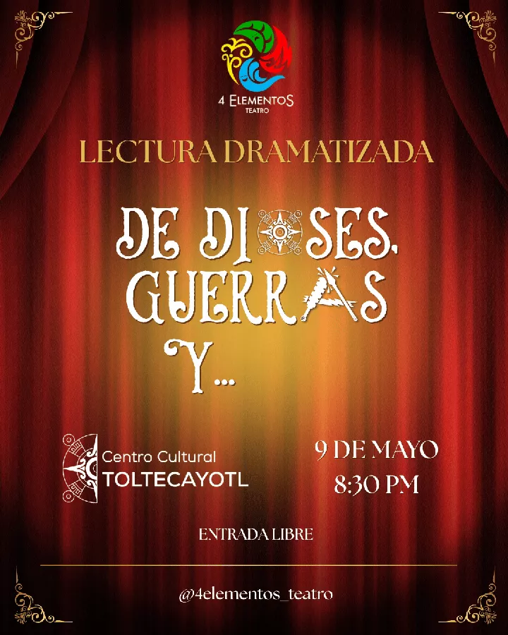 De Dioses, Guerras y...