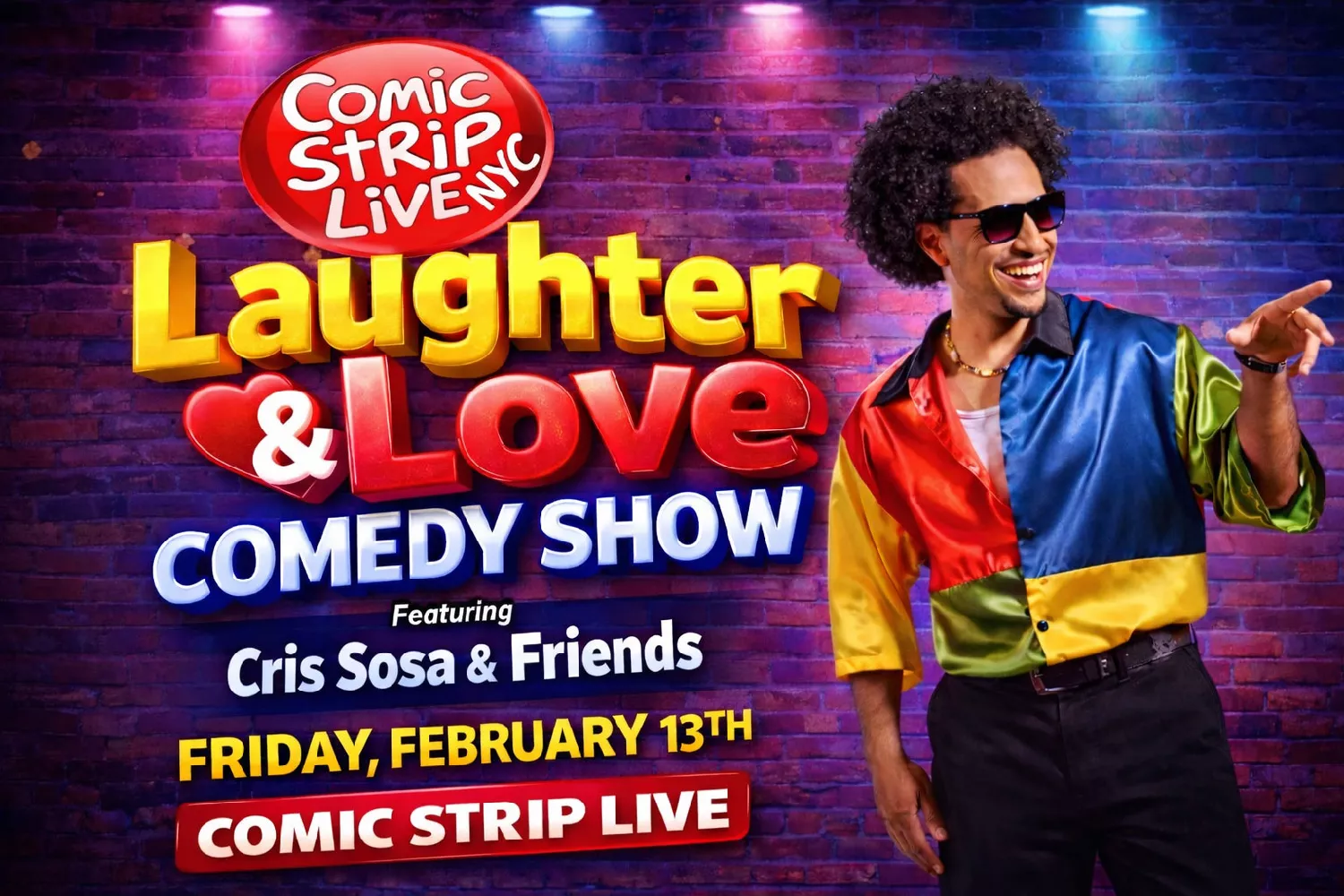 Laughter & Love Comedy Show @ Comic Strip Live image