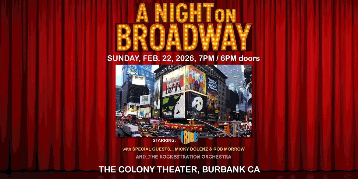 “A Night on Broadway” –Where Theatre Meets Rock & Roll image