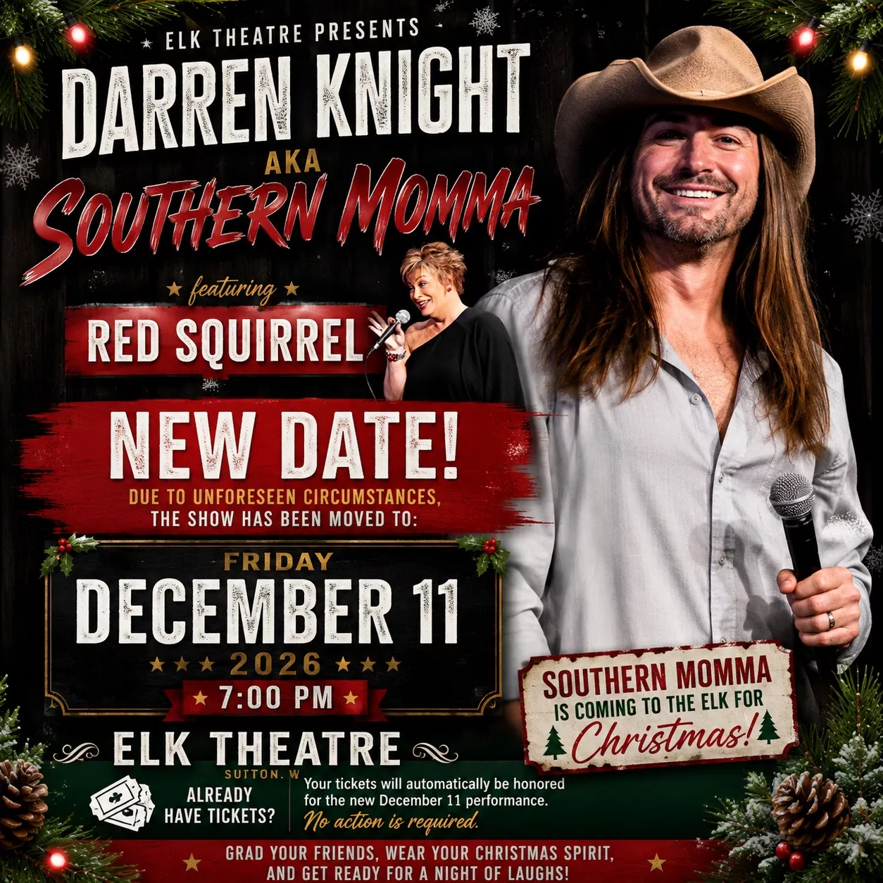 Get Information and buy tickets to Darren Knight aka Southern Momma Featuring Red Squirrel on Elk Theatre