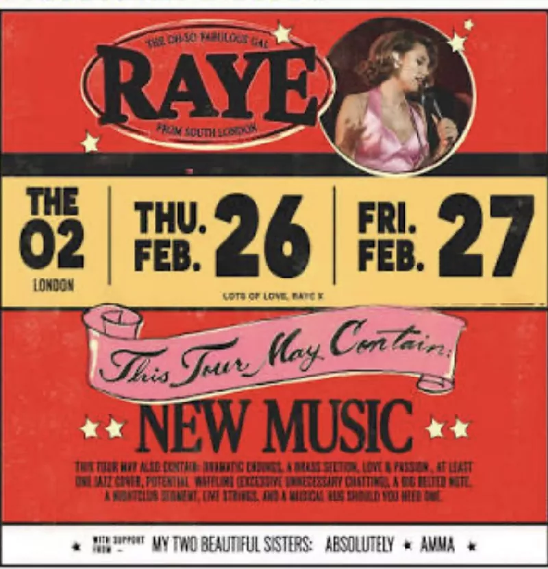 Get Information and buy tickets to RAYE O2 ARENA  on RAYE
