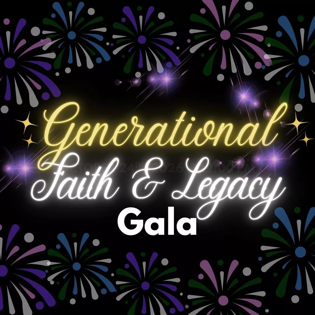 Generational Faith & Legacy Gala image