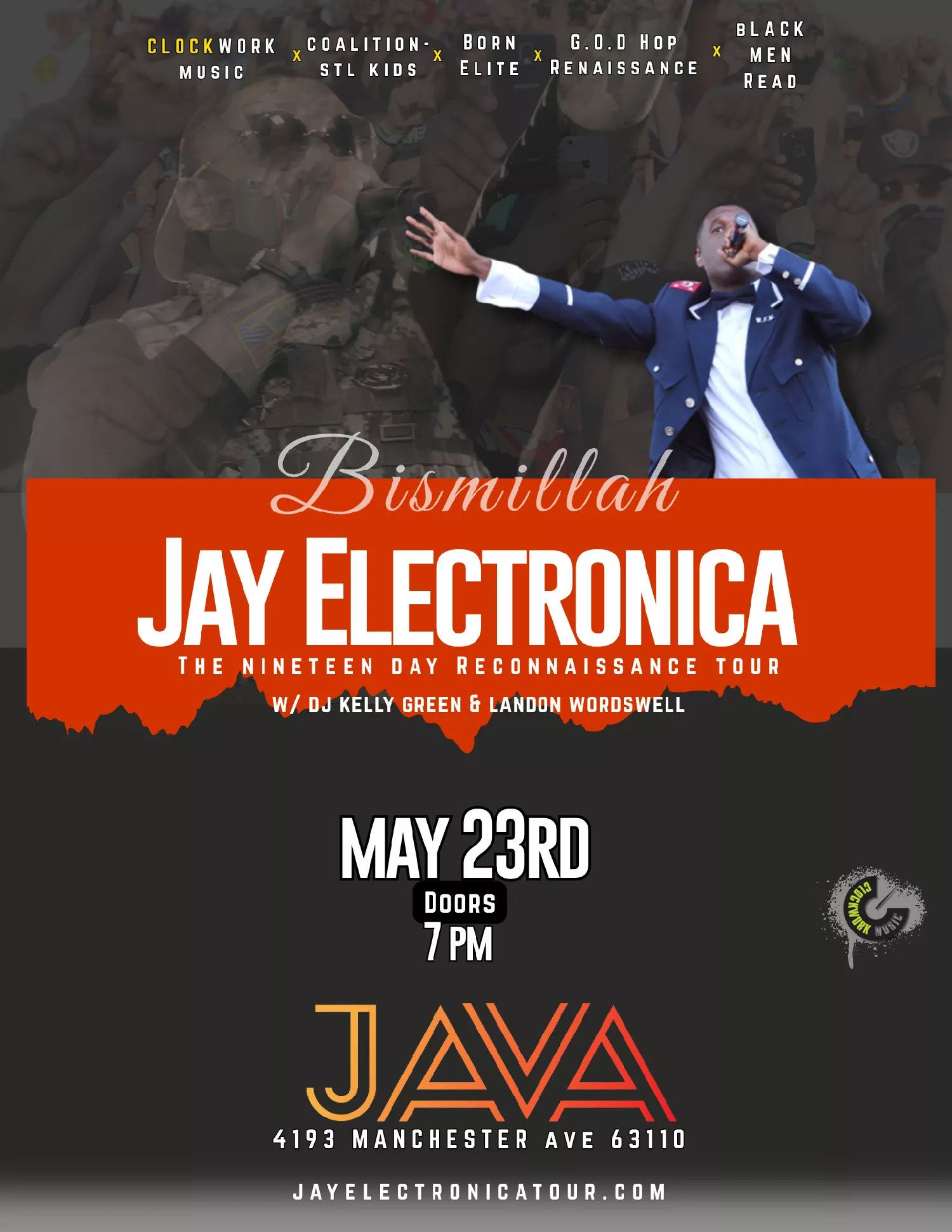Jay Electronica : The Nineteen Day Reconnaissance Tour Powered by Coalition - STL Kids with G.O.D Hop Renaissance, BornElite x Black Men Read image