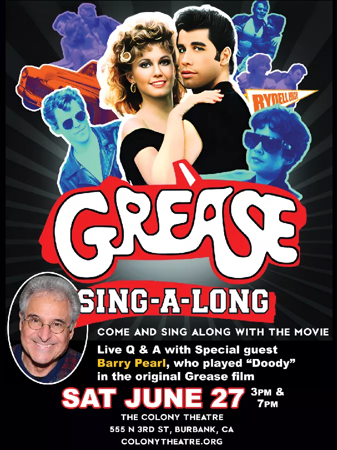 Get Information and buy tickets to Grease Movie Sing‑Along at The Colony Theatre 3pm - Join us for a special Grease Sing‑Along hosted by Barry Pearl, “Doody” from the original film! on SingAlong Live!