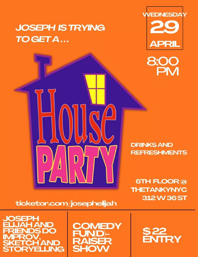 Get Information and buy tickets to Joseph Elijah Is Trying To Get A House Party  on Everything Always Comedy