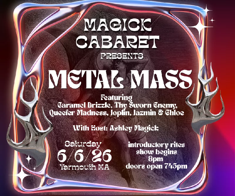 Get Information and buy tickets to METAL MASS 6/6/26 on Magick Cabaret