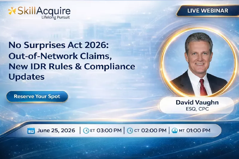 No Surprises Act 2026: Out-of-Network Claims & New IDR Rules