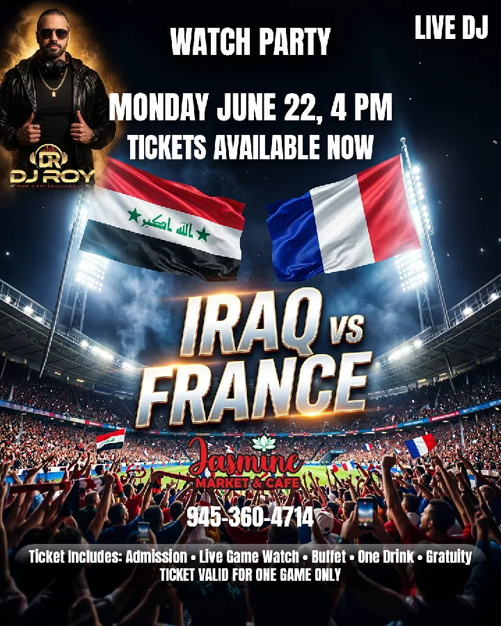 IRAQ VS FRANCE GAME WATCH PARTY