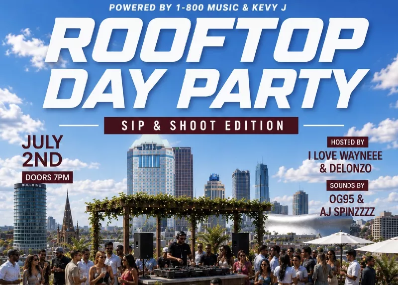 ROOFTOP DAY PARTY ... SIP & SHOOT EDITION