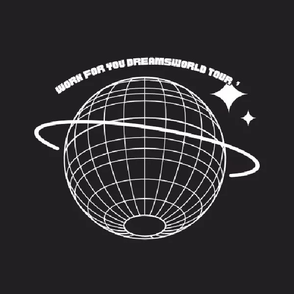 Work for your dream world tour image