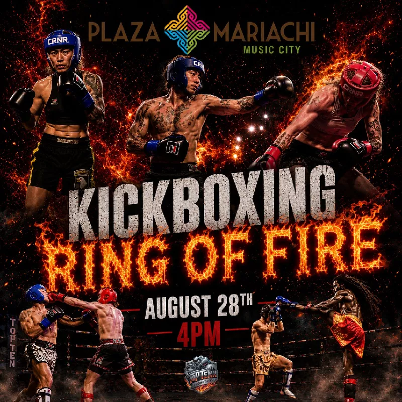 Get Information and buy tickets to Live Kickboxing/Ring of Fire  on Plaza