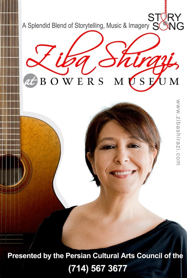 Get Information and buy tickets to Story & Song with ZIBA SHIRAZI  at Bowers Musuem This performance will be IN ENGLISH on www.zibashirazi.com