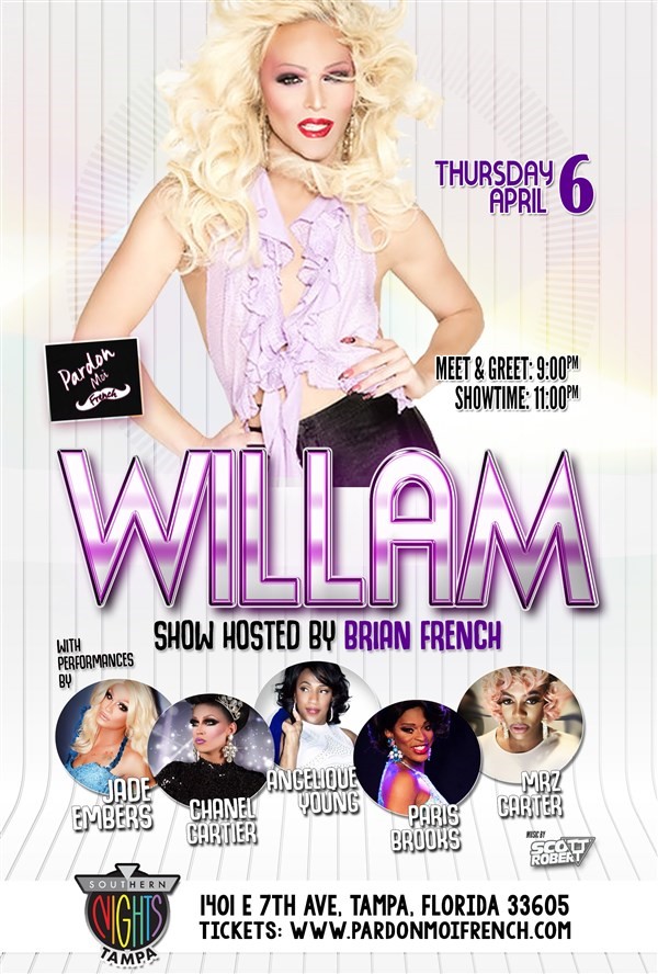 Get Information and buy tickets to Willam Belli in Tampa Willam Belli & Cast LIVE! on Pardon Moi French