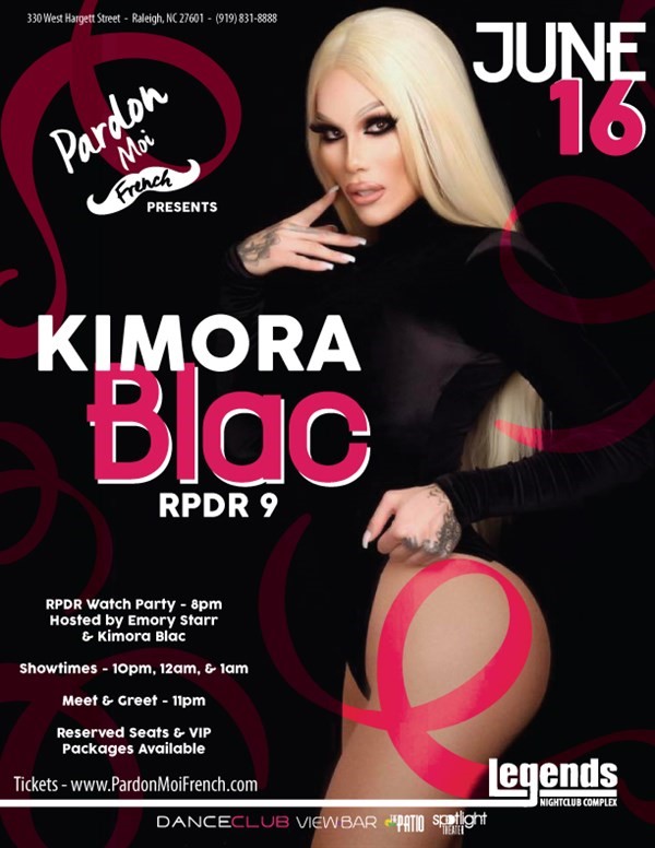 Get Information and buy tickets to Kimora Blac Viewing Party & Show RPDR Viewing Party & Show on Pardon Moi French