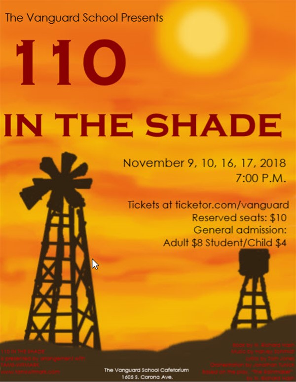 Get Information and buy tickets to 110 in the Shade  on www.TheVanguardSchool.com