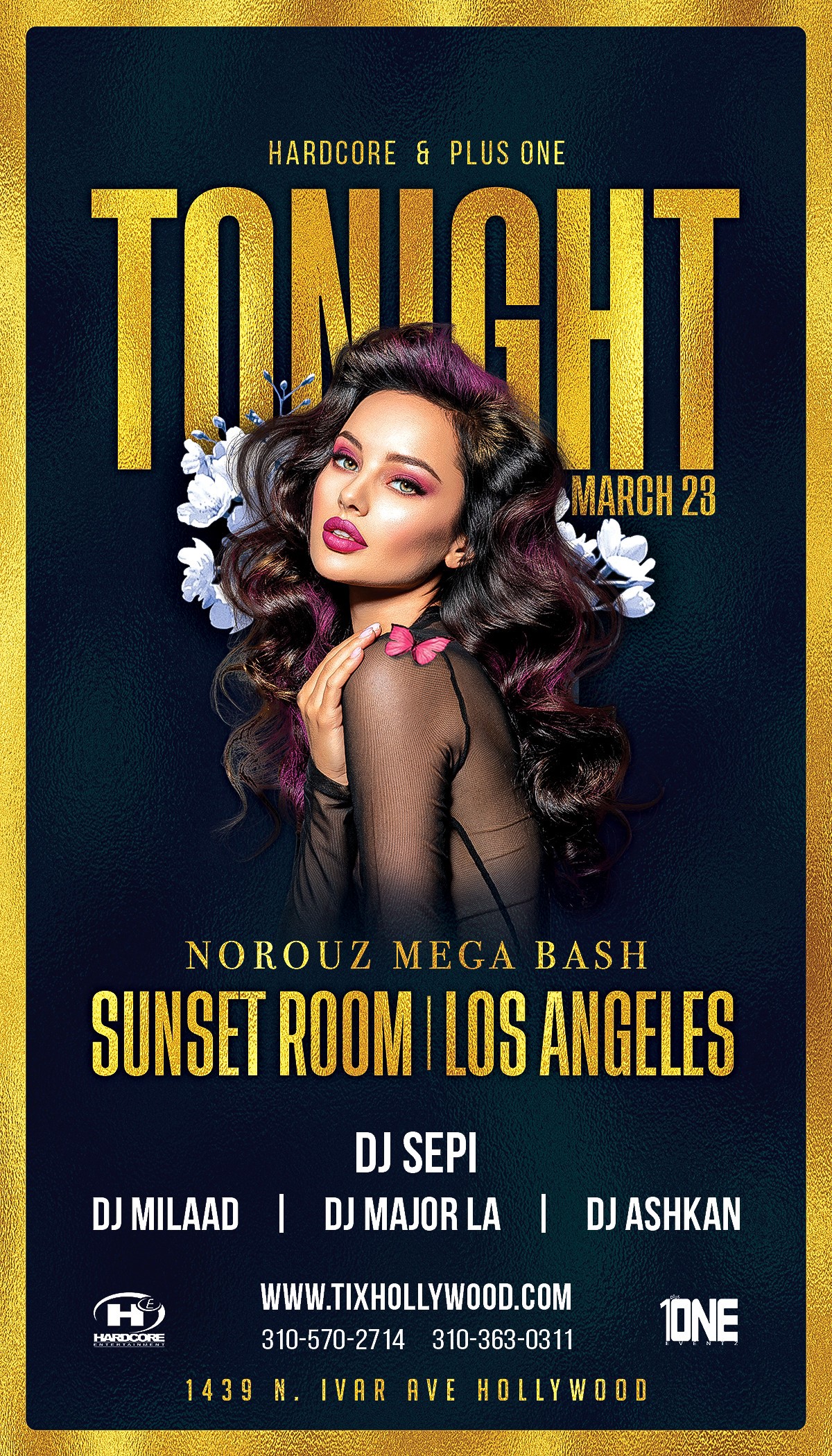 Norouz Mega Bash in Los Angeles @ SUNSET ROOM Nightclub! Saturday, March 23, 2024 on Mar 23, 22:00@Sunset Room - Buy tickets and Get information on HARDCORE & PLUS ONE 