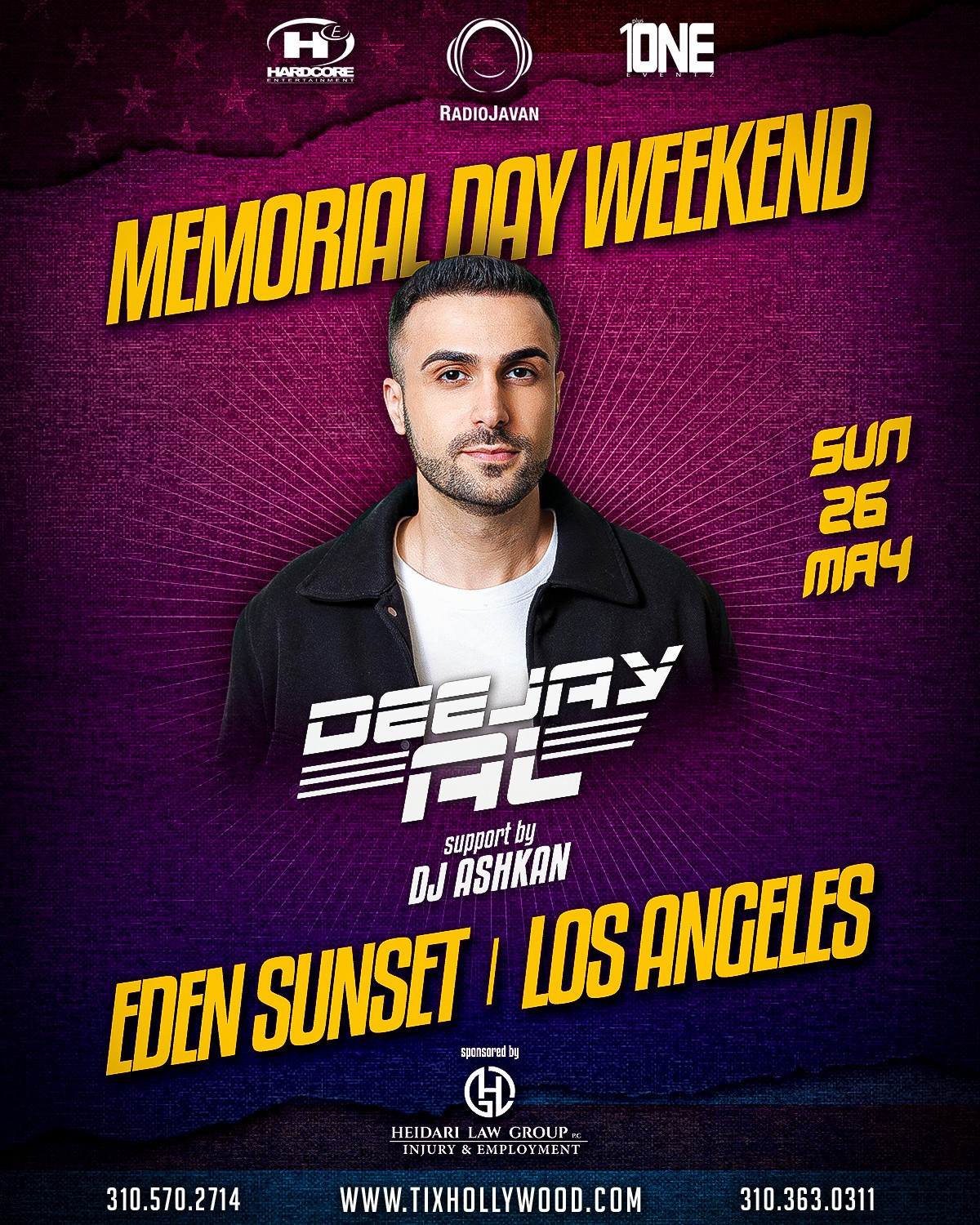 Memorial Day Wknd Party in Los Angeles feat DEEJAY AL Sunday, May 25 2024 @ Eden Sunset on May 26, 22:00@EDEN SUNSET - Buy tickets and Get information on HARDCORE & PLUS ONE tixhollywood.com