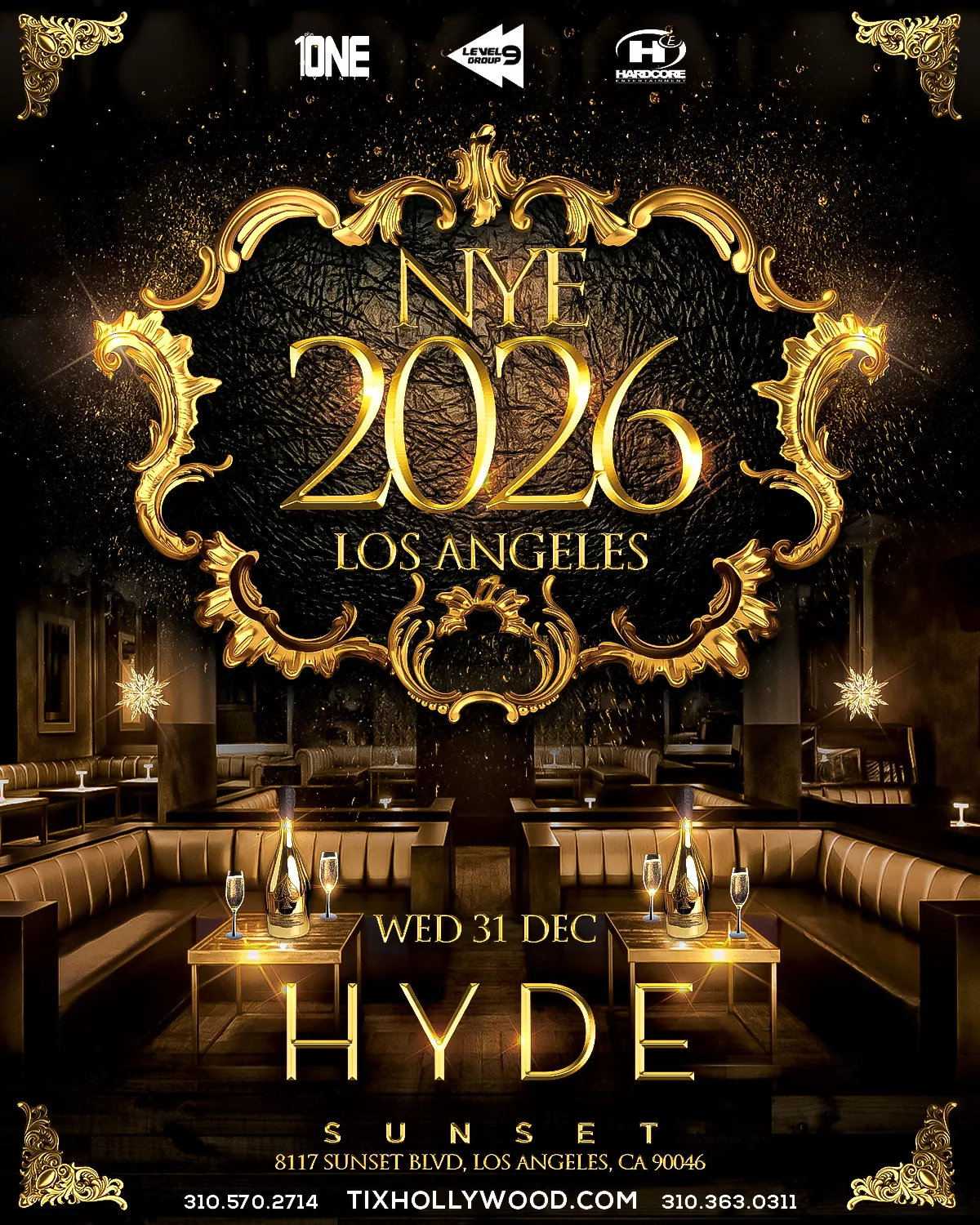 Get information & buy tickets toNYE 2026 @ HYDE Sunset feat BORAK - DJ SEPI - DJ ASHKAN Wednesday, December 31st, 2025 on Dec 31, 22:00 @Hyde Sunset