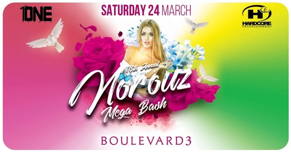 Get Information and buy tickets to Norouz Mega Bash @ BOULEVARD3 Nightclub (MORE TICKETS AVAILABLE AT THE DOOR) on HARDCORE & PLUS ONE