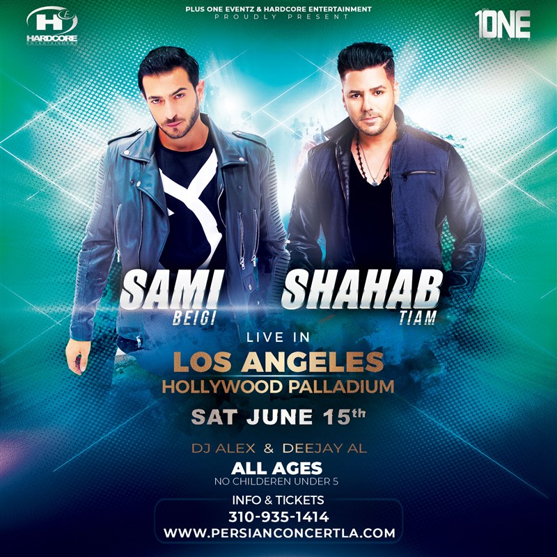 Get Information and buy tickets to Sami Beigi & Shahab Tiam Live in Concert in Los Angeles Saturday, June 15th, 2019 on HARDCORE & PLUS ONE