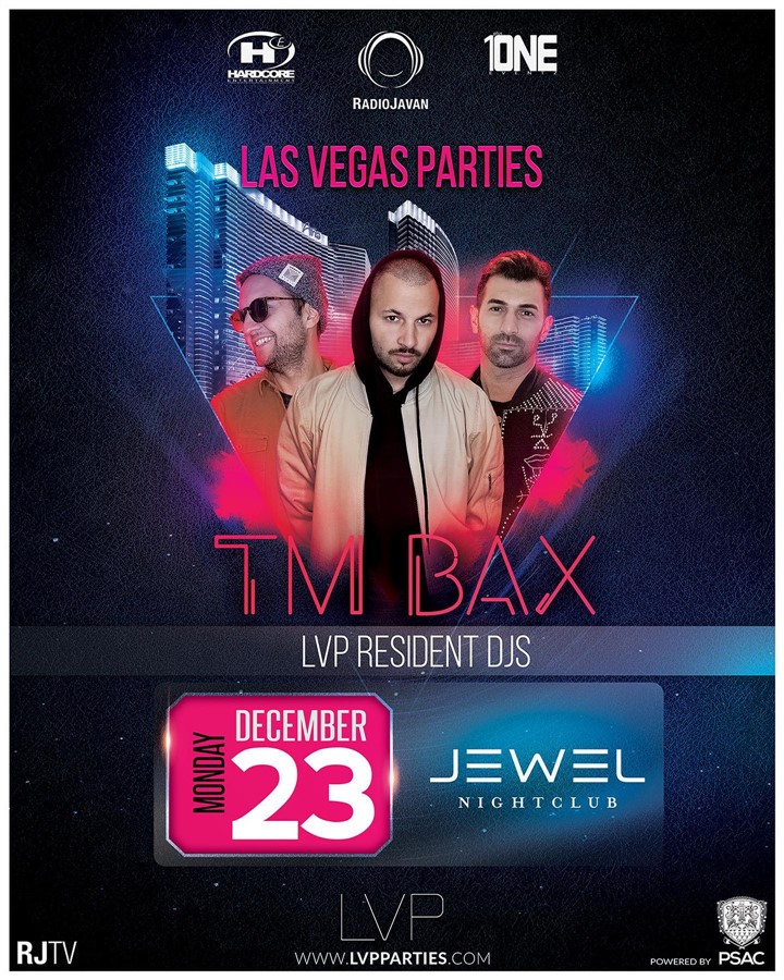 Get Information and buy tickets to (Night 3) TM BAX @ JEWEL Nightclub Monday, Dec. 23 on HARDCORE & PLUS ONE