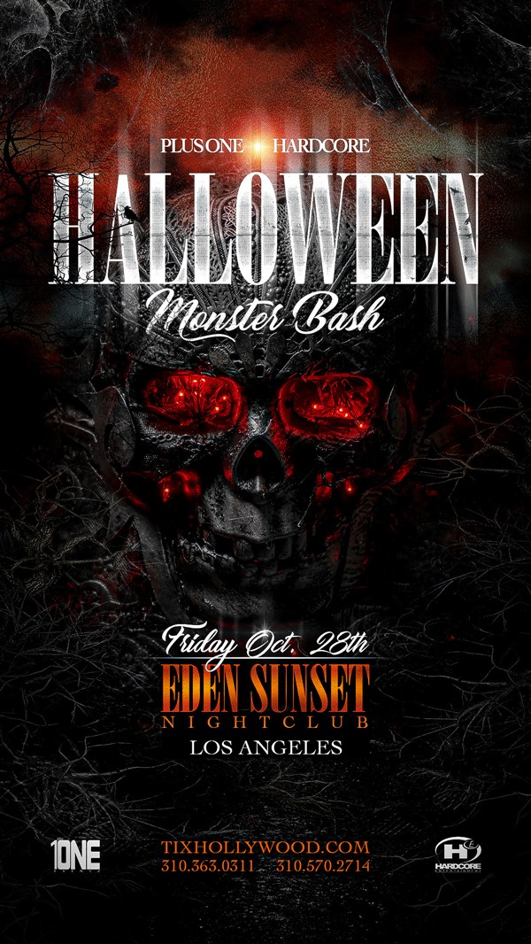 Get Information and buy tickets to ** CANCELED ** Halloween Monster Bash ** CANCELED ** ** CANCELED ** FRIDAY OCT 28 @ EDEN SUNSET on HARDCORE & PLUS ONE
