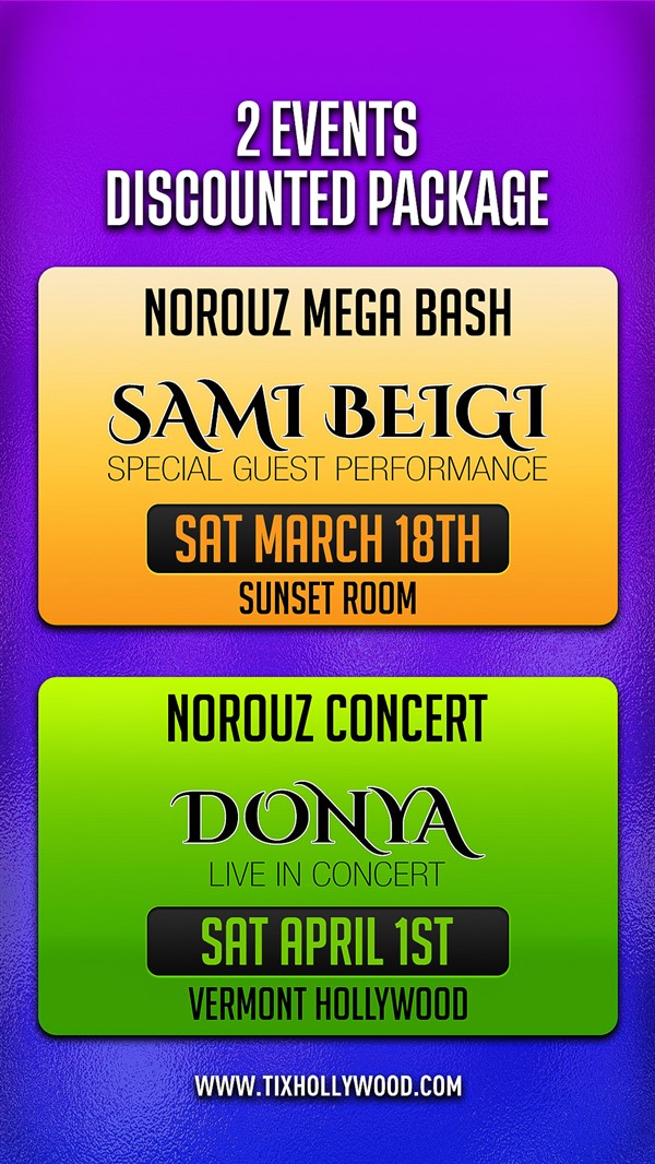 Get Information and buy tickets to PACKAGE DEAL: Norouz Party & Donya